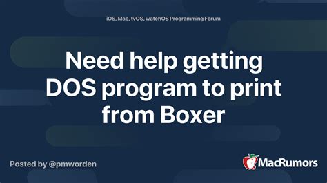 macOS Need help getting DOS program to print from Boxer